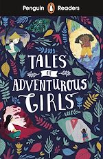 Télécharger le livre :  Penguin Readers Level 1: Tales of Adventurous Girls (ELT Graded Reader)