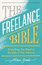 Télécharger le livre :  The Freelance Bible