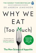 Télécharger le livre :  Why We Eat (Too Much)