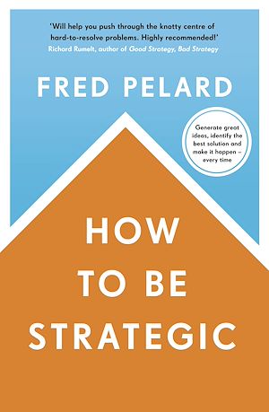 Download the eBook: How to be Strategic