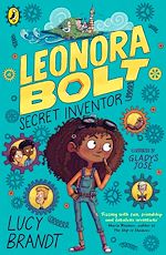 Download this eBook Leonora Bolt: Secret Inventor