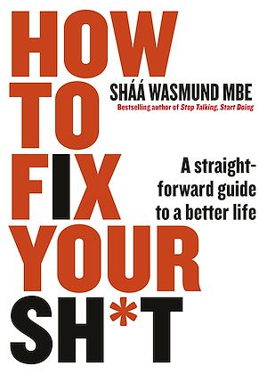 Download the eBook: How to Fix Your Sh*t