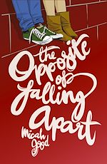 Download this eBook The Opposite of Falling Apart