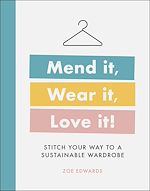 Download this eBook Mend it, Wear it, Love it!