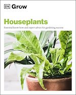 Télécharger le livre :  Grow Houseplants