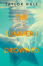 Download this eBook The Summer I Drowned
