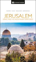 Download this eBook DK Jerusalem, Israel and the Palestinian Territories