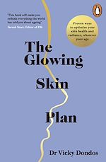 Download this eBook The Glowing Skin Plan