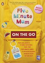 Download this eBook Five Minute Mum: On the Go