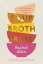 Télécharger le livre :  Soup Broth Bread
