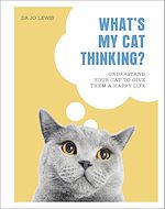 Télécharger le livre :  What's My Cat Thinking?