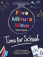 Download this eBook Five Minute Mum: Time For School