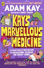 Télécharger le livre :  Kay's Marvellous Medicine