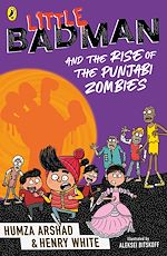 Download this eBook Little Badman and the Rise of the Punjabi Zombies