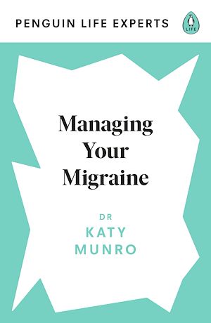 Téléchargez le livre :  Managing Your Migraine