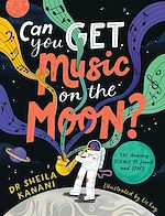 Télécharger le livre :  Can You Get Music on the Moon?