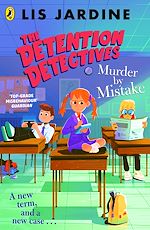 Download this eBook The Detention Detectives: Murder By Mistake