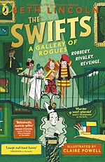 Télécharger le livre :  The Swifts: A Gallery of Rogues