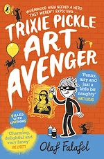 Télécharger le livre :  Trixie Pickle Art Avenger