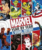 Télécharger le livre :  Marvel Year By Year A Visual History New Edition