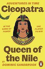 Télécharger le livre :  Adventures in Time: Cleopatra, Queen of the Nile