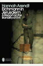 Télécharger le livre :  Eichmann in Jerusalem