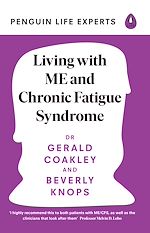 Télécharger le livre :  Living with ME and Chronic Fatigue Syndrome