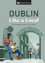 Download this eBook Dublin Like a Local