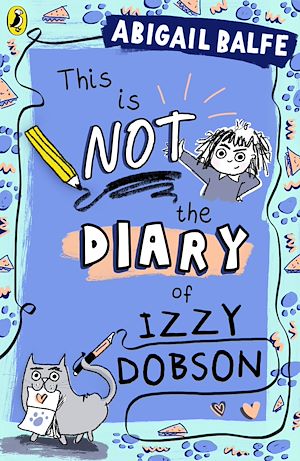 Download the eBook: This is NOT the Diary of Izzy Dobson