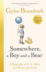 Télécharger le livre :  Somewhere, A Boy And A Bear