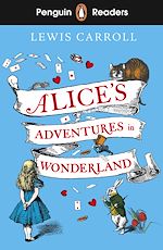 Télécharger le livre :  Penguin Readers Level 2: Alice's Adventures in Wonderland (ELT Graded Reader)