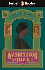 Télécharger le livre :  Penguin Readers Level 4: Washington Square (ELT Graded Reader)