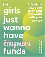 Télécharger le livre :  Girls Just Wanna Have Impact Funds