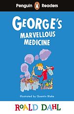 Télécharger le livre :  Penguin Readers Level 3: Roald Dahl George's Marvellous Medicine (ELT Graded Reader)