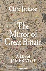 Télécharger le livre :  The Mirror of Great Britain