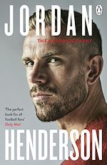 Télécharger le livre :  Jordan Henderson: The Autobiography