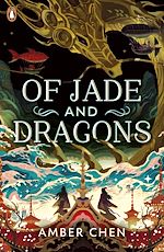 Télécharger le livre :  Of Jade and Dragons