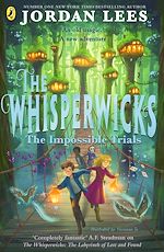 Télécharger le livre :  The Whisperwicks: The Impossible Trials