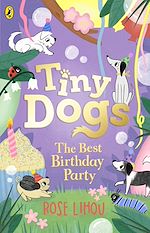 Download this eBook Tiny Dogs: The Best Birthday Party