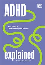 Télécharger le livre :  ADHD Explained
