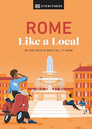 Téléchargez le livre :  Rome Like a Local