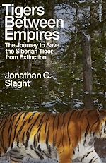 Télécharger le livre :  Tigers Between Empires