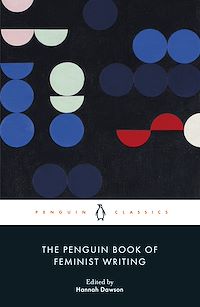 Téléchargez le livre :  The Penguin Book of Feminist Writing