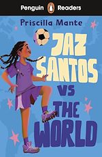 Télécharger le livre :  Penguin Readers Level 3: Jaz Santos vs. The World (ELT Graded Reader)