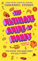 Télécharger le livre :  The Ultimate Guide to Money