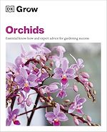 Télécharger le livre :  Grow Orchids
