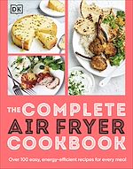 Télécharger le livre :  The Complete Air Fryer Cookbook