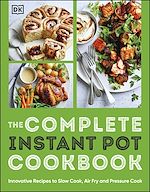 Télécharger le livre :  The Complete Instant Pot Cookbook