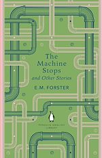 Download this eBook The Machine Stops and Other Stories