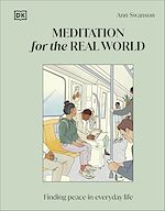 Télécharger le livre :  Meditation for the Real World